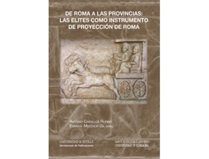 Livro De Roma A Las Provincias de Antonio Caballos (Espanhol)
