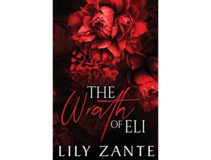 Livro The Wrath of Eli de Lily Zante (Inglês)