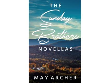 Livro The Sunday Brothers Novellas de May Archer (Inglês)