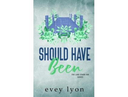 Livro Should Have Been A Small Town Second Chance Romance de Evey Lyon (Inglês)