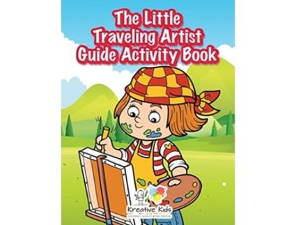 Livro The Little Traveling Artist Guide Activity Book De Kreative Kids (inglês)
