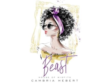 Livro Beast Special Edition Paperback de Cambria Hebert (Inglês)