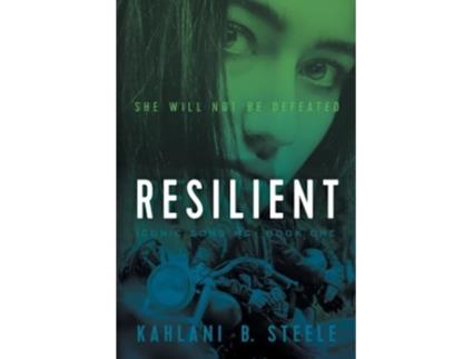 Livro Resilient She Will Not Be Defeated de Kahlani B Steele (Inglês)