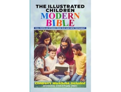 Livro THE ILLUSTRATED CHILDREN MODERN BIBLE de Detrol-Modern Christian Press (Inglês)