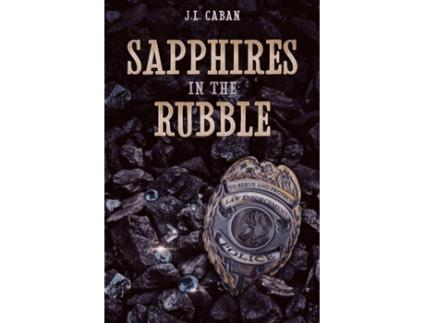 Livro Sapphires in the Rubble - A Collection of Vignettes de JL Caban (Inglês)