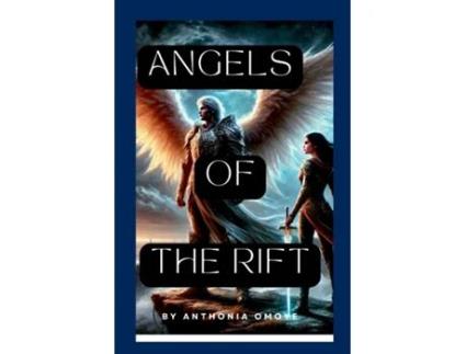 Livro Angels of the Rift de Anthonia Omoye (Inglês)