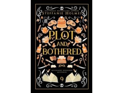 Livro Plot and Bothered Luxe paperback edition de Steffanie Holmes (Inglês)