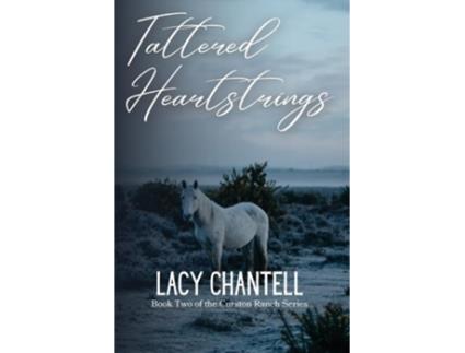 Livro Tattered Heartstrings de Lacy Chantell (Inglês)