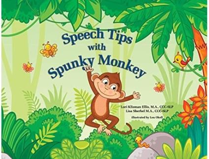 Livro Speech Tips With Spunky Monkey De Lori Klisman Ellis E Lisa Sherbel (inglês)