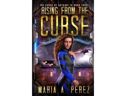 Livro Rising From The Curse A Romantic Space Opera de Perez, Maria et al. (Inglês)