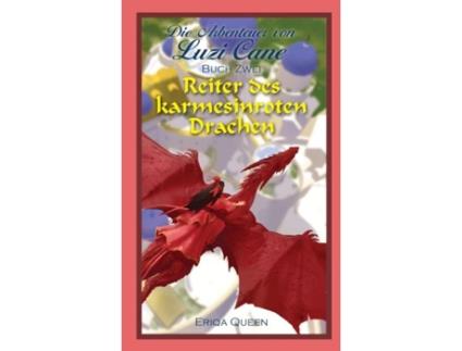Livro Reiter Des Karmesinroten Drachen De Eriqa Queen (inglês)