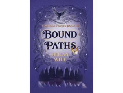 Livro Bound Paths de Jillian Witt (Inglês)