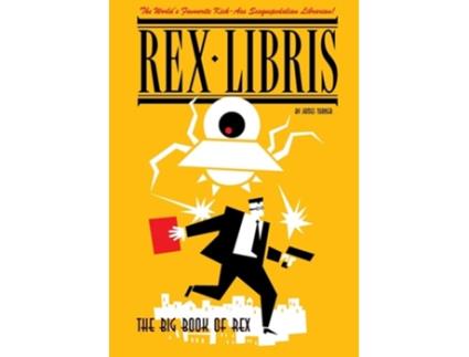 Livro The Big Book of Rex Libris de James Turner (Inglês)
