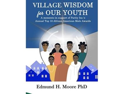 Livro Village Wisdom For Our Youth De Edmund Moore (inglês - Capa Dura)
