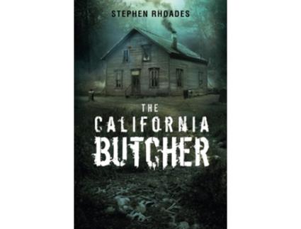 Livro The California Butcher de Stephen Rhoades (Inglês)