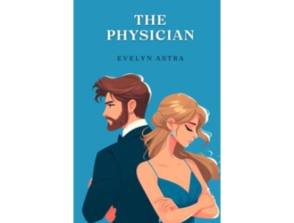 Livro The Physician de Evelyn Astra (Inglês)