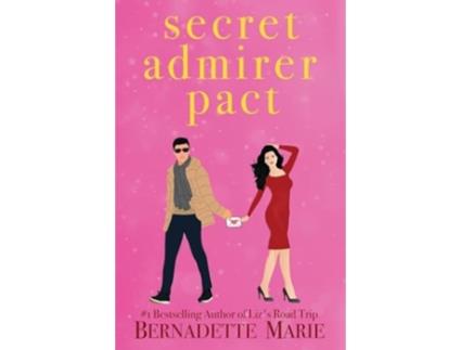 Livro Secret Admirer Pact de Bernadette Marie (Inglês)