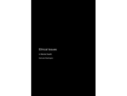Livro Ethical Issues in Mental Health de Gertrude Washington (Inglês)