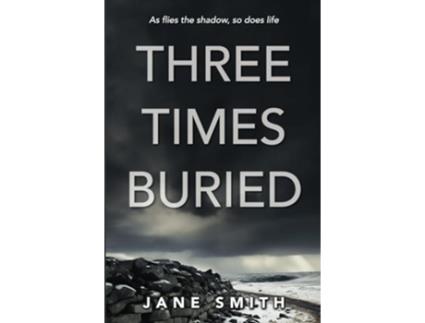 Livro Three Times Buried de Jane Smith (Inglês)
