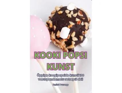 Livro KOOKI POPSI KUNST de Dmitri Puusepp (Inglês)