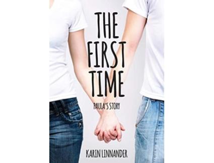 Livro The First Time Paulas Story De Karin Linnander (inglês)