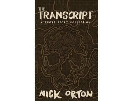 Livro The Transcript de Nick Orton (Inglês)