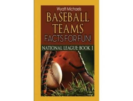 Livro Baseball Teams Facts For Fun! De Wyatt Michaels (inglês)