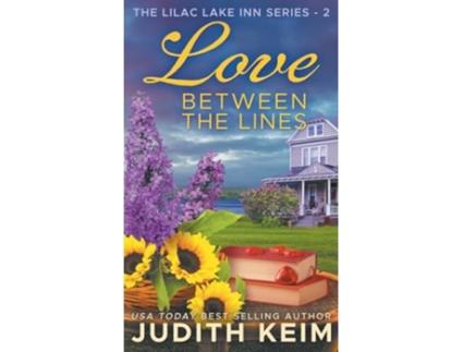 Livro Love Between the Lines de Judith Keim (Inglês - Capa Dura)