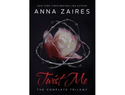 Livro Twist Me The Complete Trilogy De Anna Zaires (inglês)