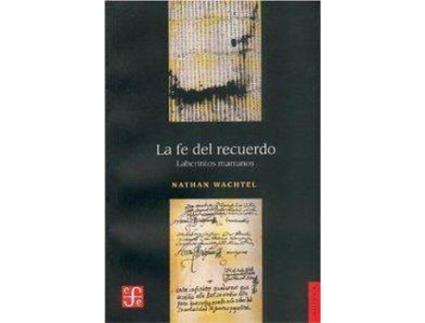 Livro La Fe Del Recuerdo : Laberintos Marranos