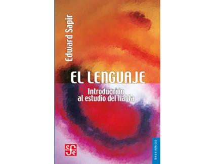 Livro El Lenguaje : Introducción Al Estudio Del Habla