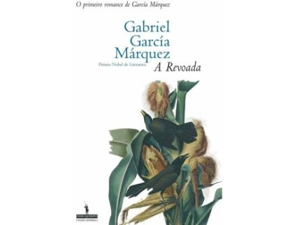 Livro A Revoada de Gabriel Garcia Marquez