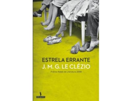 Livro Estrela Errante de J.M.G. Le Clezio