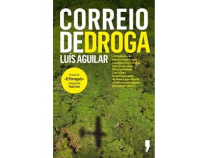 Livro Correio De Droga de Luis Aguilar