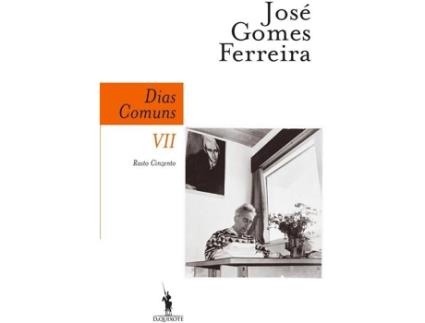 Livro Dias Comuns VII - Rasto Cinzento de Jose Gomes Ferreira