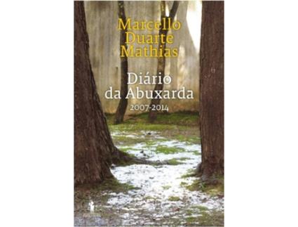 Livro Diário Da Abuxarda de Marcello Duarte Mathi