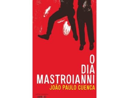 Livro O Dia Mastroiani de João Paulo Cuenca