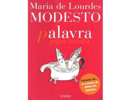 Livro Palavra Puxa Receita de Maria de Lourdes Modesto