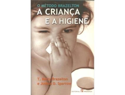 Livro A Criança E A Higiene de T.Berry Brazelton