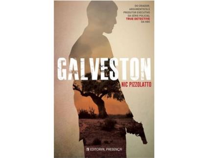 Livro Galveston de Nic Pizzolatto