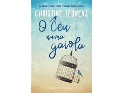 Livro O Ceu Numa Gaiola de Christine Leunens (Português)