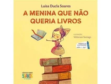 Livro A Menina Que Não Queria Livros