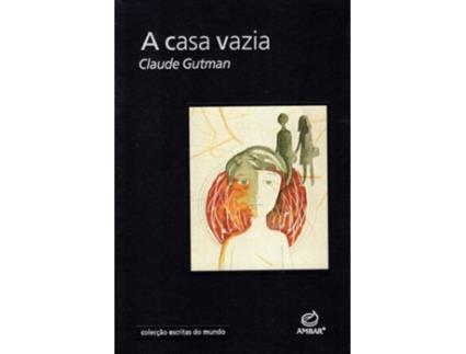 A Casa Vazia, Claude Gutman