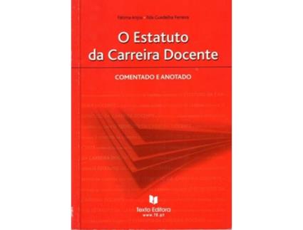 Livro O Estatuto De Carreira Docente de Fatima Anjos e Ilda