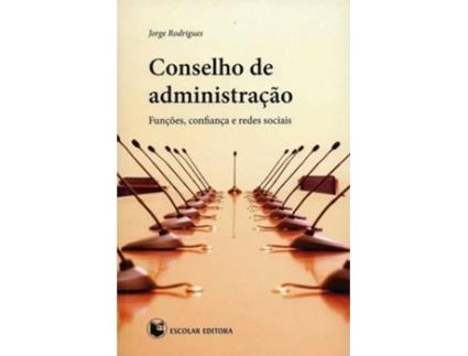 Livro Conselho De Administraçao de Jorge Rodrigues