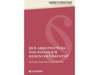 Livro Que Arquitectura Nos Países Em Desenvolvimento?