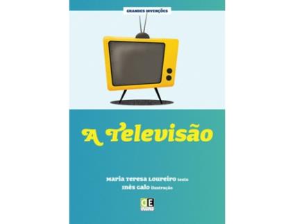 Livro A Televisão  de Maria Teresa Loureiro (Português - 2013)