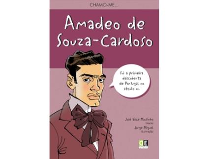 Livro Chamo-me Amadeo de Souza-Cardoso de José Viale Moutinho (Português - 2013)