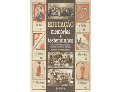 Livro Educação - Memórias E Testemunhos de Conselho Nacional De Eduo
