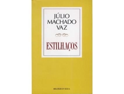 Livro Estilhaços de Júlio Machado Vaz